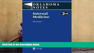 Best PDF  Internal Medicine (Oklahoma Notes) Dala R. Jarolim  For Free