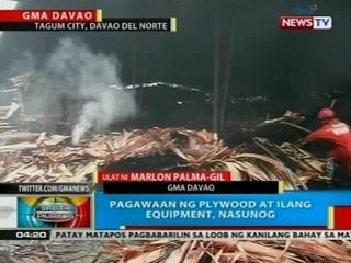 BP: Pagawaan ng plywood at ilang equipment sa Davao del Norte, nasunog