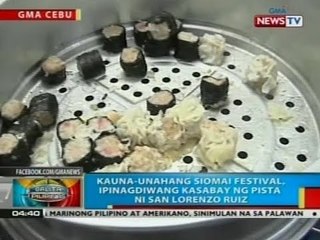 Download Video: BP: Kauna-unahang Siomai Festival, ipinagdiwang sa Cebu City kasabay ng pista ni San Lorenzo Ruiz