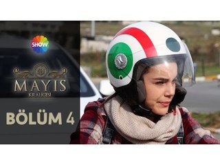 Mayıs Kraliçesi 4.Bölüm ᴴᴰ