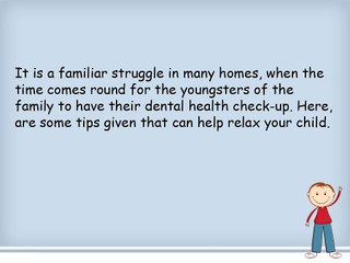 Tips to Get Rid of the Fear of a Dentist in your Child