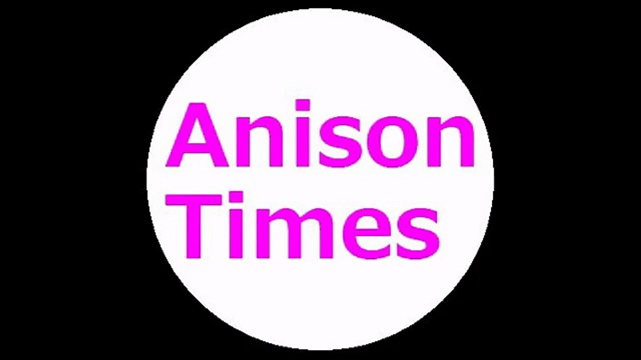 AnisonTimes：20170120