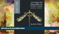 PDF  Miller s Antiques Handbook and Price Guide 2012-2013 (Miller s Antiques Handbook   Price
