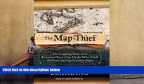 Download [PDF]  The Map Thief: The Gripping Story of an Esteemed Rare-map Dealer Who Made Millions