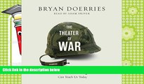 Audiobook  The Theater of War: What Ancient Greek Tragedies Can Teach Us Today Bryan Doerries