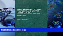 READ book Selected Intellectual Property and Unfair Competition, Statutes, Regulations   Treaties,