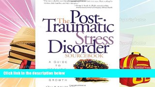 PDF  The Post-Traumatic Stress Disorder Sourcebook Glenn Schiraldi Full Book
