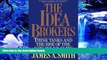 DOWNLOAD [PDF] The Idea Brokers: Think Tanks And The Rise Of The New Policy Elite James A. Smith