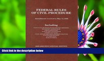 READ book Federal Rules of Civil Procedure: 2008-2009 Educational Edition West For Kindle