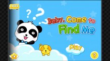 Baby, Come to Find Me babybus panda HD Gameplay app android apk apps learning education
