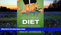 Audiobook  Ketogenic Diet:: How you can lose weight the easy way through a low carb, high fat diet