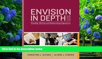 READ book Envision In Depth: Reading, Writing, and Researching Arguments (2nd Edition) Christine