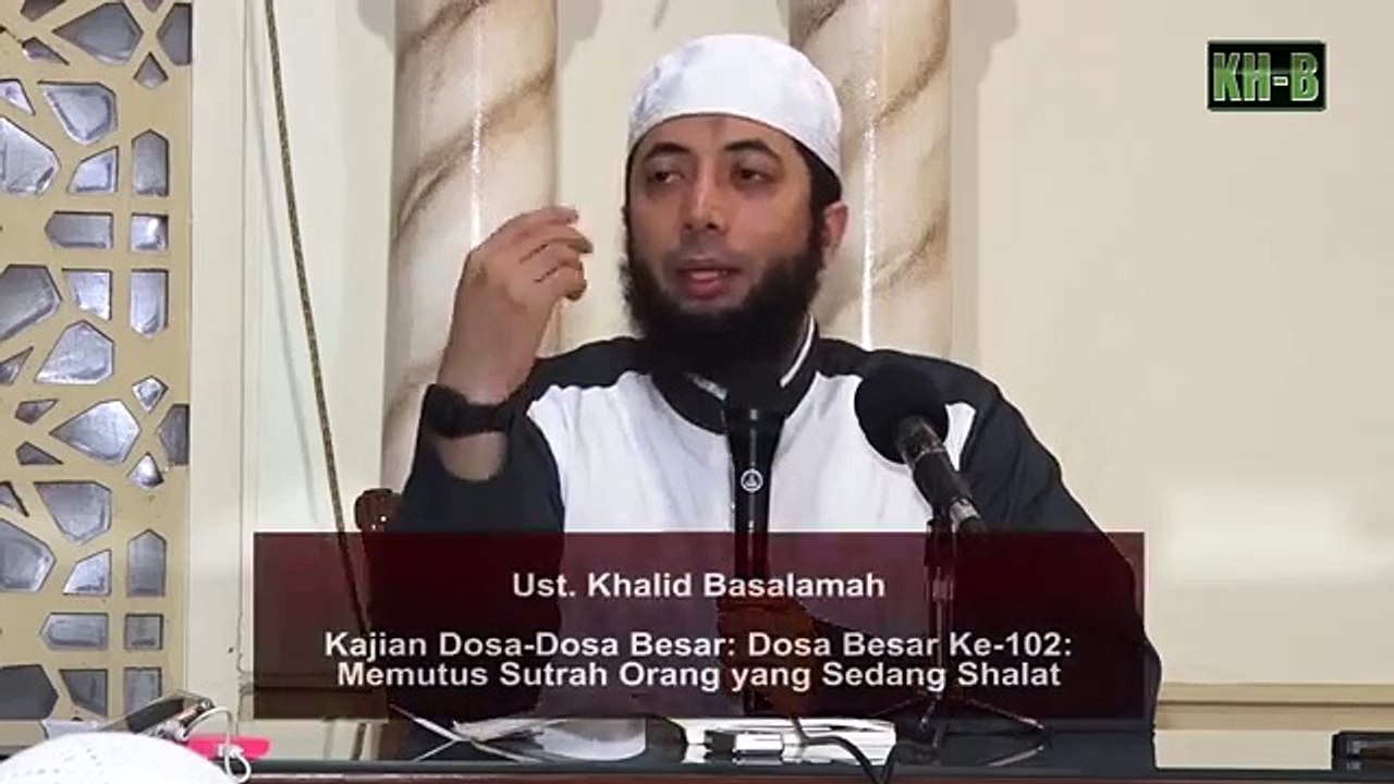 Dosa Besar Ke-102 Memutus Sutrah Orang yang Sedang Shalat_01