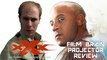 Projector: Triple X - Return of Xander Cage (REVIEW)