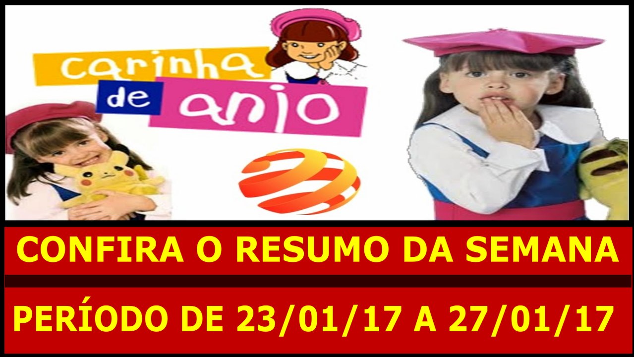 CARINHA DE ANJO. 23 A 27.01.17
