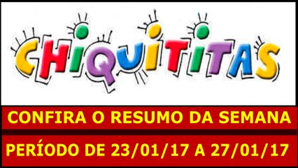 CHIQUITITAS. 23 A 27.01.17