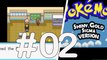 Pokemon Shiny Gold Sigma - Part 2 -  Dapat Mega Stone & Sprout Tower