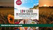 READ book Low Carb: 100 International Recipes - Inspirational Low Carb Diet Recipes From A Craig