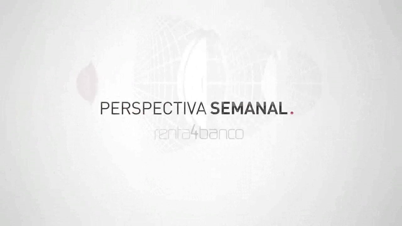 Perspectivas semanales en mercados financieros y bolsas, 23-01-17 Renta 4