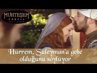 Hürrem, Süleyman'a gebe olduğunu söylüyor - Muhteşem Yüzyıl 17.Bölüm