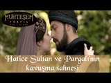 Hatice Sultan ve Pargalı'nın Kavuşma Sahnesi - Muhteşem Yüzyıl 59.Bölüm