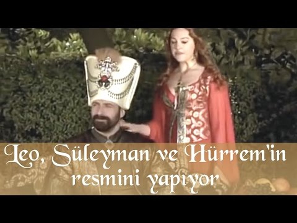 Leo Sultan Süleyman ve Hürrem 'in Resimini Yapıyor - Muhteşem Yüzyıl 18.Bölüm