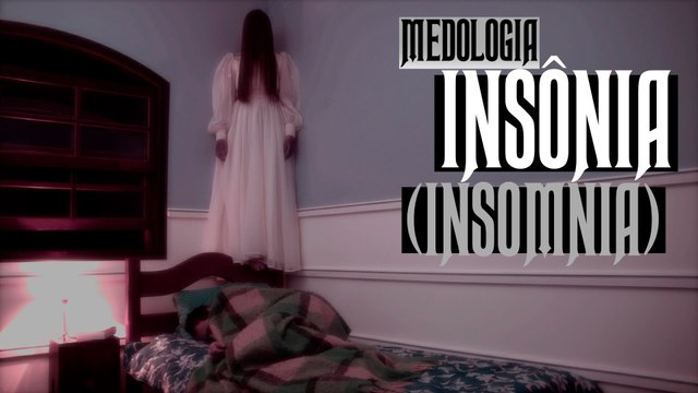 Medologia - INSÔNIA (INSOMNIA) SHORT HORROR FILM