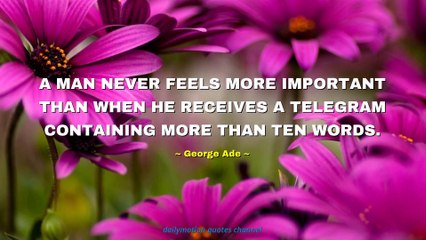 George Ade Quotes