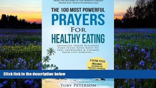 Audiobook  Prayer | The 100 Most Powerful Prayers for Healthy Eating | 2 Amazing Books Included to