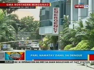 BP: Pari sa Cagayan de Oro City, namatay dahil sa dengue