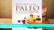 PDF  Effortless Paleo: 101 Delicious Paleo Diet Breakfast Recipes For Busy People Rebecca Bohl For