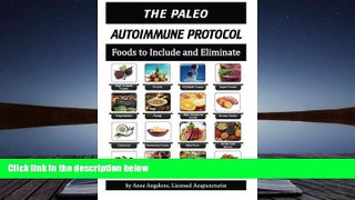 PDF  The Paleo Autoimmune Protocol:: Quick Reference FOOD CHARTS in COLOR Anne Angelone For Ipad