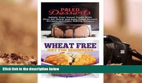 PDF  Paleo Desserts: Sugar Detox: Gluten Free for Paleo Baking   Paleo Beginners; Detox Cleanse to