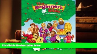 PDF The Beginner s Bible: Timeless Children s Stories Pre Order