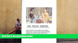 Audiobook  The Veggie Trekker (a request for vegetarian diet in 68 different languages) Thomas J.