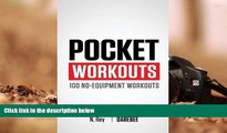 Audiobook  Pocket Workouts - 100 no-equipment workouts: Train any time, anywhere without a gym or