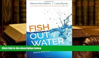Audiobook  Fish Out of Water: Mentoring, Managing, and Self-Monitoring People Who Don t Fit In