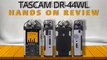 TASCAM DR-44WL Portable Audio Recorder | Unboxing & Hands On Review | 4k Ultra HD