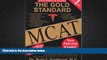 Read Book The Gold Standard MCAT 2007 Brett Ferdinand  For Ipad