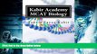 Best PDF  Kabir Academy MCAT Biology Tanvir Fayaz Kabir  For Full