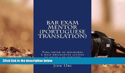 Download Video: Read Book Bar Exam Mentor (Portuguese Translation): Para obter os melhores e mais brilhantes