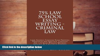 Audiobook  75% Law School Essay Writing - Criminal Law: Look Inside!!! ontains Essay Prepping