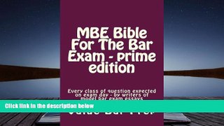 Audiobook  MBE Bible For The Bar Exam - prime edition: Every class of question expected on exam