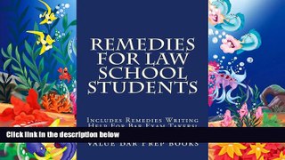 Best PDF  Remedies For Law School Students: Includes Remedies Writing Help For Bar Exam Takers!