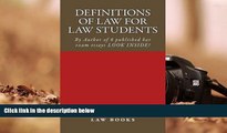 Read Book Definitions of Law For Law Students: 1L law defintions by author of 6 published bar exam