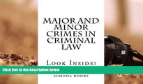 Best PDF  Major and Minor Crimes In Criminal Law: Look Inside! 1L 2L Law school books  For Kindle