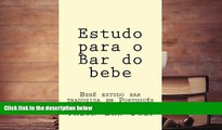 PDF [Download]  Estudo para o Bar do bebe: Bebe estudo bar traduzida em Portugues Valor Bar Prep