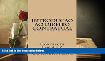 Read Book Introducao ao Direito Contratual: Contracts Law A - Z (Portuguese language) (Portuguese
