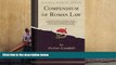 Read Book Compendium of Roman Law: Founded of the Institutes of Justinian, Together Questions Set