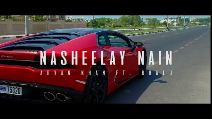 Latest Punjabi Song 2017 - Nasheelay Nain - Full HD Video Song - Aryan Khan ft. Bhalu - YouTube